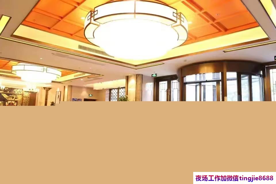 白山夜总会夜场招聘女孩——（贤身贵体）人才汇聚,直聘信息资讯大会展现人才风华